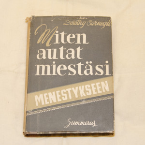 Dorothy  Carnegie Miten autat miestäsi menestykseen